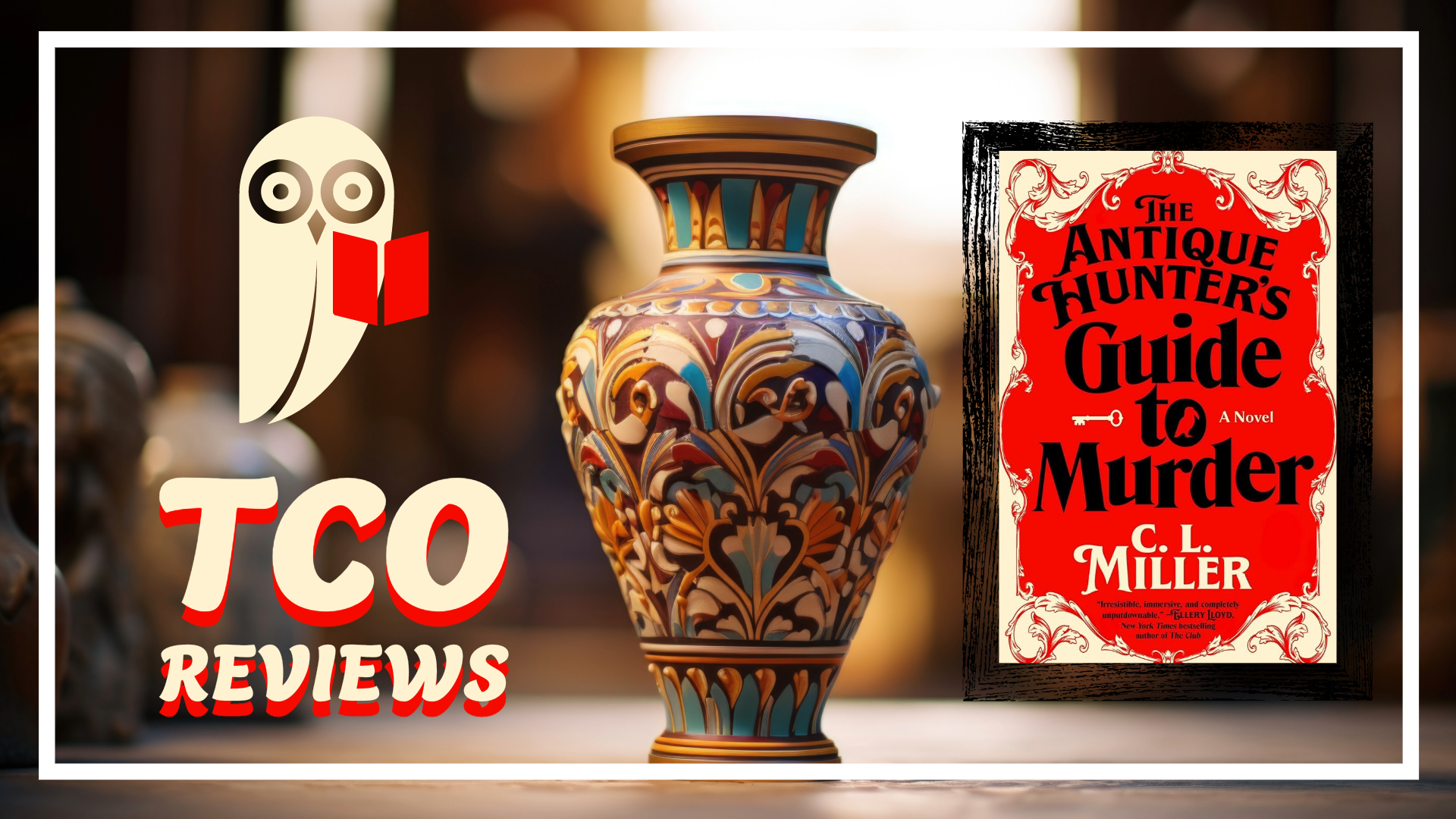 TCO Reviews: The Antique Hunter’s Guide to Murder by C.L. Miller
